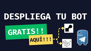 💡 2 SERVICIOS GRATIS donde DESPLEGAR tu BOT de TELEGRAM en la NUBE [upl. by Ezalb]