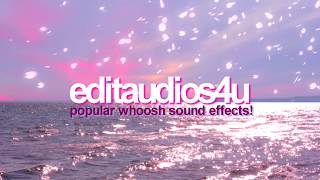 POPULAR WHOOSH SOUND EFFECTS FOR EDITS [upl. by Fotina]