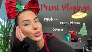 VLOGMAS 1  VÝZDOBA BYTU RECEPTY NA CUKROVÍ 🎄🎁 [upl. by Severn148]