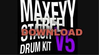 Maxeyy  Stash V5 Drum Kit FREE DOWNLOAD [upl. by Kendricks437]