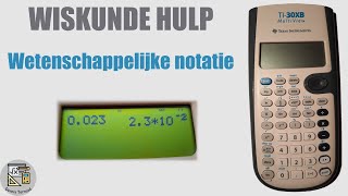 TI30X  Wetenschappelijke notatie [upl. by Aicilak346]