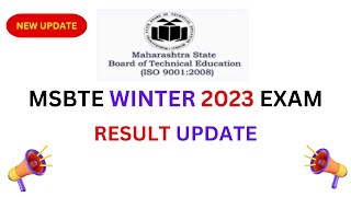 MSBTE Winter Exam Result 2023 LATEST UPDATE DATE [upl. by Laertnom]