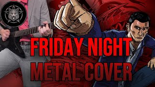 Yakuza 0 Friday night   METAL COVER   BenjiVGMetal [upl. by Angelis126]