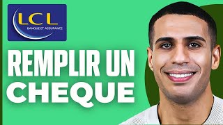 Comment Remplir Un Cheque Lcl  2024 [upl. by Mohamed]