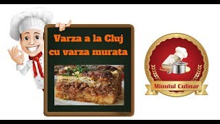 Reteta de varza a la Cluj cu varza murata [upl. by Declan511]