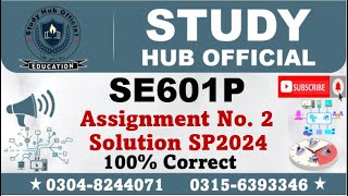 SE601P Assignment 2 Solution Spring 2024 SE601P Assignment 2 solution 2024 SE601P assig 2 solution [upl. by Nalaf]