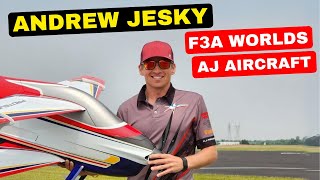 Andrew Jesky F3A World Championships training setup and AJ Aircraft [upl. by Mordecai]