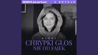 chrypki głos nie od fajek [upl. by Namara]