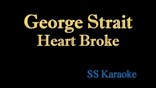 George Strait  Heart Broke Karaoke Version [upl. by Artinad]