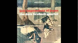 Dave Brubeck Quartet  Koto Song [upl. by Ima]