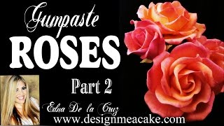 Gumpaste Rose Part 2 [upl. by Anaujait]