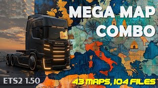 Mega Map Combo for ETS2 150  43 maps 104 files fixes and connections  Tutorial and links [upl. by Idel]