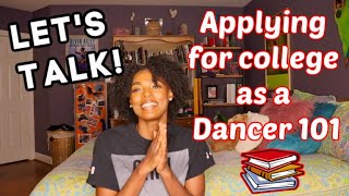 LETS TALK Applying To College As A Dancer  How to start✨ AileyFordham✨ Success In the Process✨ [upl. by Gerita]