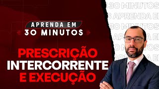 Prescrição intercorrente e execução [upl. by Missak846]