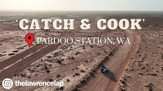 EP 1 Catch amp Cook  Pardoo Station WA TheLawrenceLap [upl. by Ainesell]