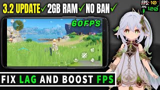 Genshin Impact 32 Lag Fix amp Boost FPS On Any Android  Super Smooth Config File for Low End Devices [upl. by Ydnab311]