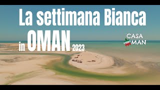 La Settimana Bianca in Oman 2023 trailer [upl. by Leffen563]