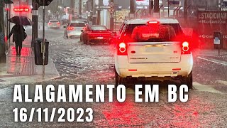 Alagamento NOVAMENTE em Balneário Camboriú 16112023 [upl. by Ihcas]