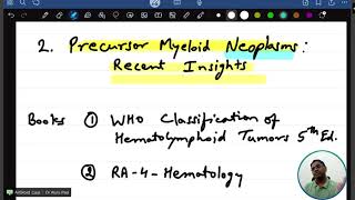 Myeloid Precursor Lesions Part1  Chapter2  Recent Advances  4  Hematology  Dr Atul Tiwari [upl. by Nymassej477]