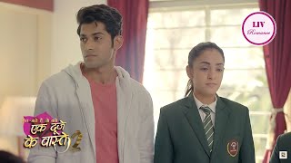 Ek Duje Ke Vaaste 2  Ep 4  Full Episode  Discipline Does Not Come Easy  एक दूजे के वास्ते [upl. by Primavera]