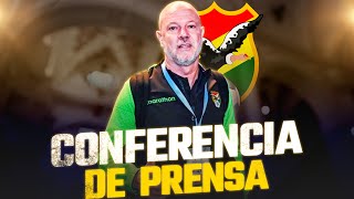 El DT de la Selección BOLIVIANA de Fútbol HABLÓ de TODO [upl. by Attennhoj]