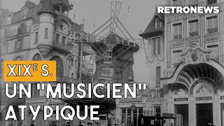 À la Une  Le Pétomane du Moulin Rouge un quotmusicienquot atypique [upl. by Adnerak]