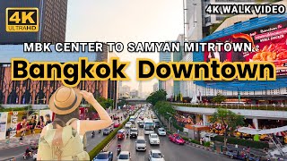 4k HDR Bangkok Downtown 2024  MBK Center to Samyan Mitrtown Walking tour [upl. by Aitekram77]