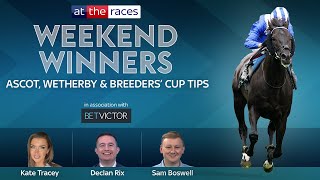 ASCOT WETHERBY  BREEDERS CUP TIPS  WEEKEND WINNERS [upl. by Dric481]