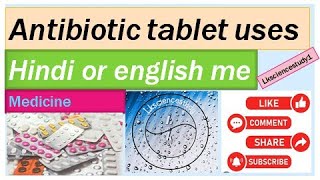 Antibiotic tablet antibiotics tablet use hindi english medisin trending [upl. by Deragon778]