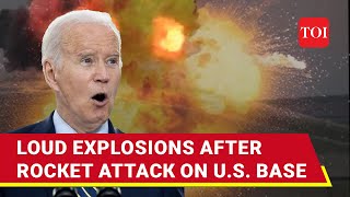 US Military Base Bombed Loud Explosions Heard After Big Rocket Attack In Syria [upl. by Drawdesemaj]