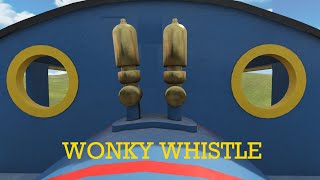 Wonky Whistle [upl. by Rezal]