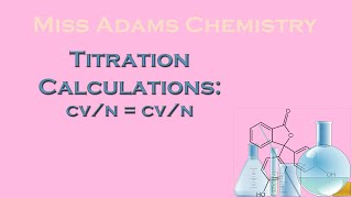 National 5 Titration calculations CVnCVn method [upl. by Zorah124]