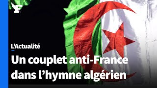 LAlgérie réintroduit le couplet antiFrance dans son hymne national [upl. by Ecylla]