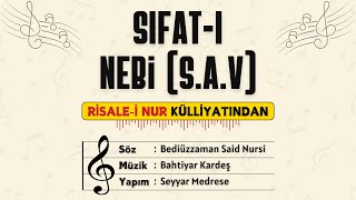 Sıfatı Nebi sav  Risalei Nur Külliyatından [upl. by Elyr70]