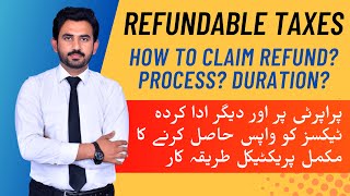 How to Refund Taxes  How to claim Withholding Tax  Process amp Duration of Refundable Tax FBR [upl. by Jolee]