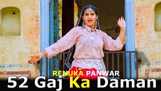 52 Gaj Ka Daman FULL HD  Renuka Panwar  Love Hit Song  AMAN JAJI PRANJAL DAHIYA  Superhit Songs [upl. by Eselahc]