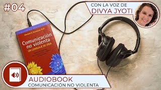 Audiobook Comunicación no violenta 04 [upl. by Yeargain]