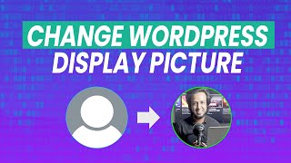 How to Change WordPress Profile Picture  Gravatar  WordPress Tutorial for Beginners [upl. by Ityak]