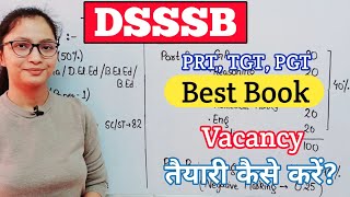 DSSSB Vacancy 2023  DSSSB PRT TGT PGT  DSSSB Vacancy Syllabus Eligibility Exam Pattern [upl. by Alake]