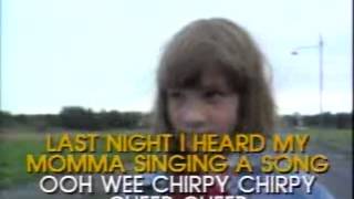 Chirpy Chirpy Cheep Cheep  Video Karaoke Pioneer [upl. by Pancho]