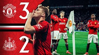 Mainoo Amad amp Hojlund Fire Home 🔥  Man Utd 32 Newcastle  Highlights [upl. by Slorac760]