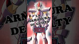 Saint Seiya La ARMADURA de Guilty saintseiya [upl. by Artemahs609]