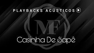 Casinha De Sapê  Playback B [upl. by Rehtnug]