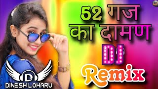 52 Gaj Ka Daman Pahar Matak Chalungi🔥  DjRemixSong  OLDTRENDINGSONG  RenukaPanwar✓🚀 [upl. by Orimisac887]