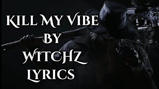 Dont Kill My Vibe  Sigrid Lyrics [upl. by Aimar]