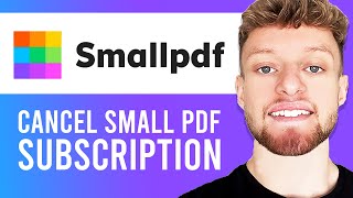 How To Cancel SmallPDF Subscription [upl. by Dlared]