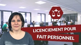 La rupture du contrat de travail  Licenciement pour fait personnel  STMG Droit  digiSchool [upl. by Alletsirhc577]