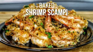 A MustTry Quick and Easy Baked Shrimp Scampi Recipe [upl. by Candide]