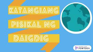 KATANGIANG PISIKAL NG DAIGDIGARALING PANLIPUNAN GRADE 8KASAYSAYAN NG DAIGDIGMODULE 1 [upl. by Dominick]