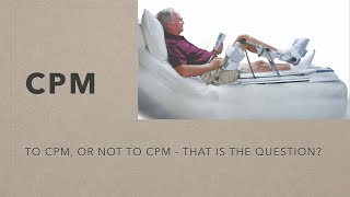 What is a CPM Machine and Should You Use One [upl. by Griffis]